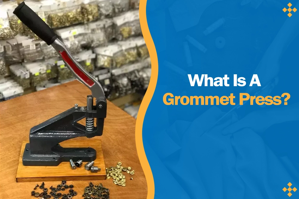a grommet press on the left and 
